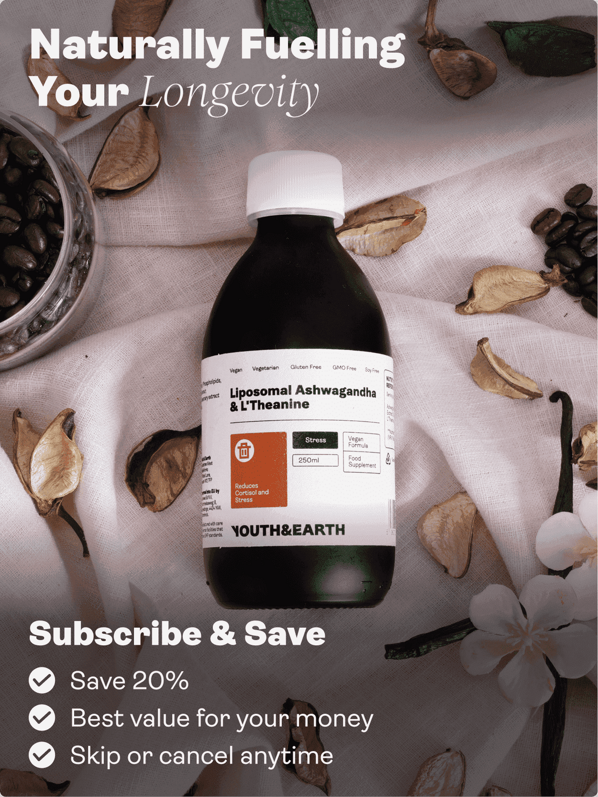 Liposomal Ashwagandha &amp; L - Theanine 200mg (Coffee &amp; Vanilla Flavour 250ml) - Youth &amp; Earth EU Store